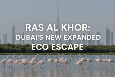 Ras Al Khor: Dubai’s New Expanded Eco Escape